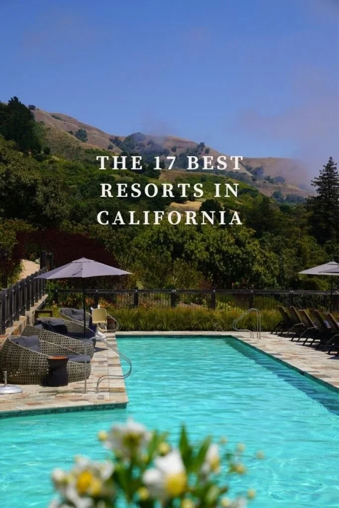 The best resorts in California - 2023 guide by Bon Traveler